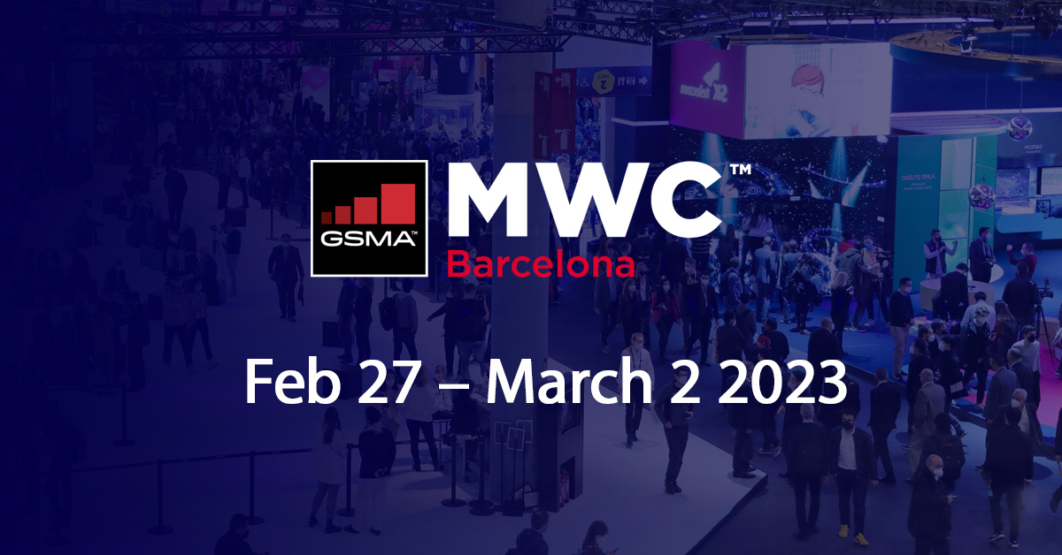 MWC – Barcelona, Spain: The Ultimate Mobile Technology Event